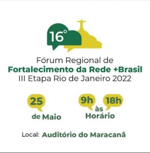 16º Fórum Regional de Fortalecimento da Rede +Brasil – Etapa Rio de Janeiro